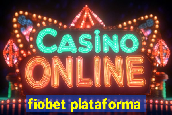 fiobet plataforma